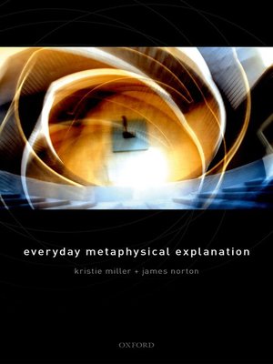 cover image of Everyday Metaphysical Explanation